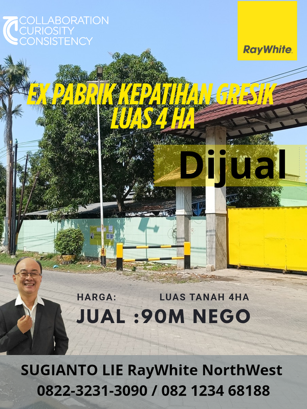 Dijual Ex Pabrik Kepatihan Industri Gresik JATIM 4 Hektar Bonus IJIN Usaha + MESIN Industri