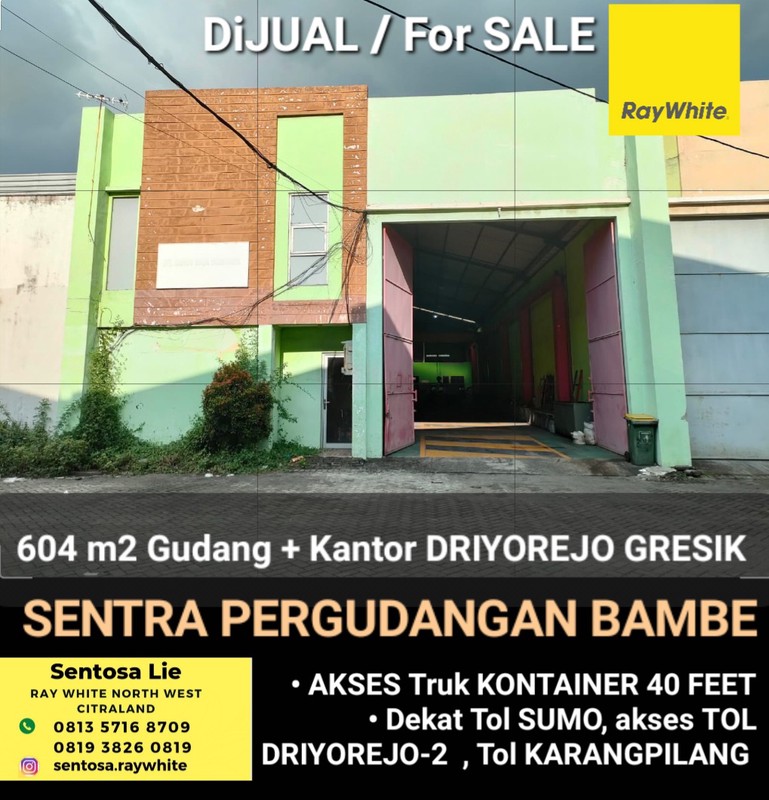 Dijual 604 m2 Gudang Sentra Pergudangan Bambe - Driyorejo - Gresik Jawa Timur Akses Kontainer 40 Feet Strategis Dekat Tol Sumo, Tol Driyorejo-2 , Tol Karangpilang
