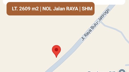 Dijual 2609 m2 Tanah Tuban Jatim Di Nol Jalan Raya Bulu - Jatirogo - Sukolilo - Bancar - Kab. Tuban - Jawa Timur - Surat SHM - Lokasi Bagus