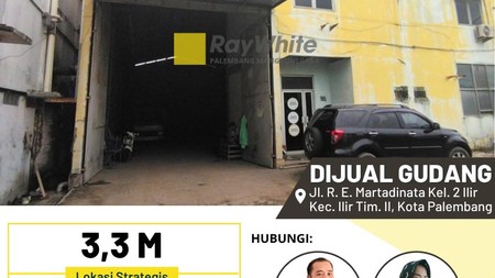 Dijual Cepat Gudang di Jl R.E Martadinata Kel 2 Ilir Kec Ilir Timur 2 Kota Palembang