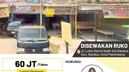 Disewakan Ruko di Jl. Lettu Karim Kadir Kel.Gandus Kec. Gandus, Kota Palembang