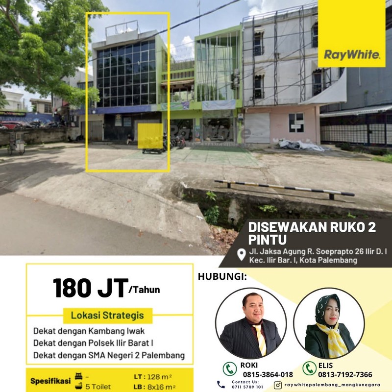Disewakan Ruko 2 Pintu di Jl Jaksa Agung R Suprapto Kota Palembang
