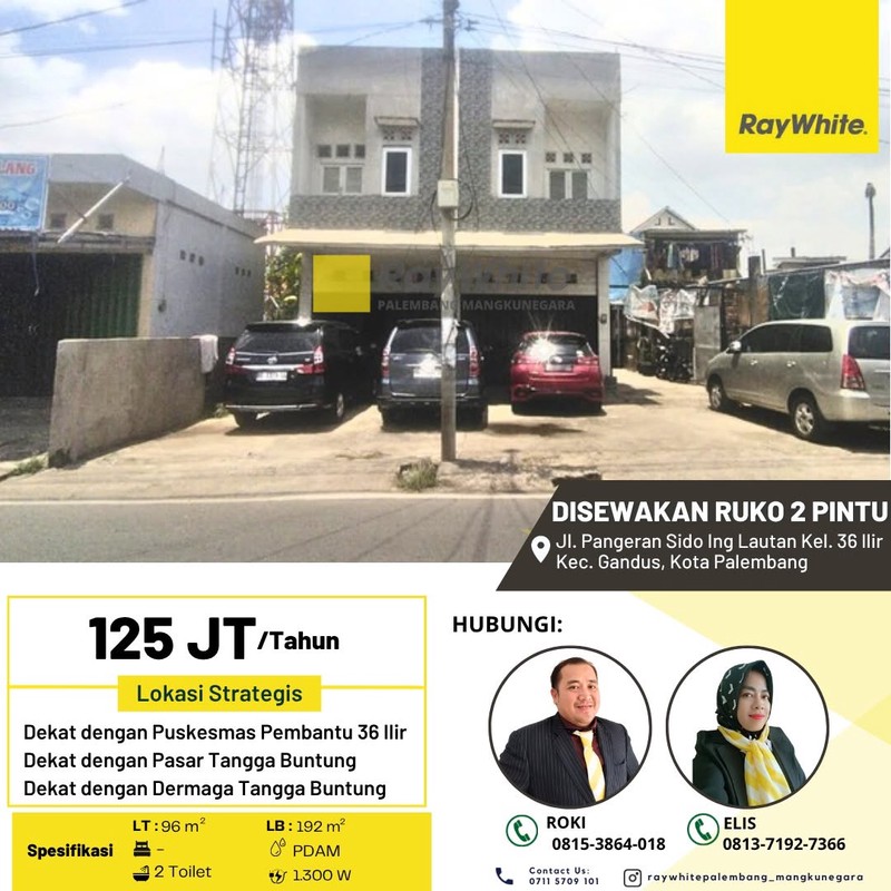 Disewakan Ruko 2 Pintu di Jl. Pangeran Sido Ing Lautan  Kota Palembang