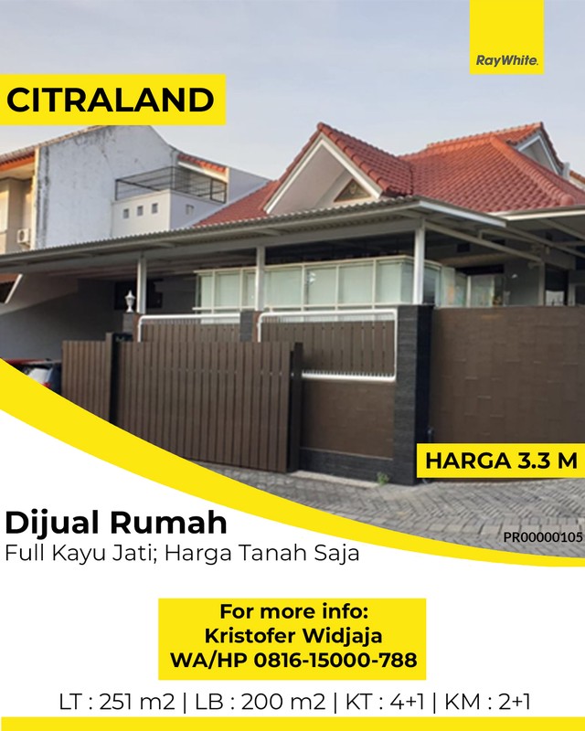 Dijual Rumah International Village Citraland Surabaya - Bangunan Full Kayu Jati, Harga Tanah Saja
