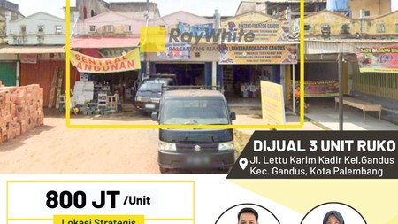Dijual 3 Unit Ruko di Jl. Lettu Karim Kadir Kel.Gandus Kec. Gandus, Kota Palembang