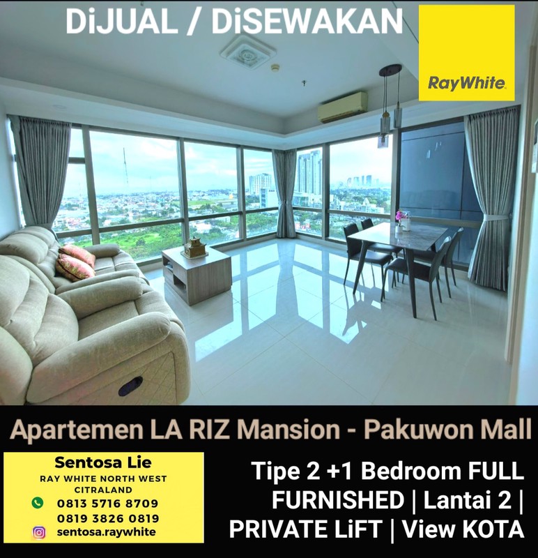 Disewakan Apartemen La Riz Mansion Pakuwon Mall - Tipe 2+1 Bedroom Full Furnished - Lantai 2 - Unit Special Private Lift Akses - Best City View 