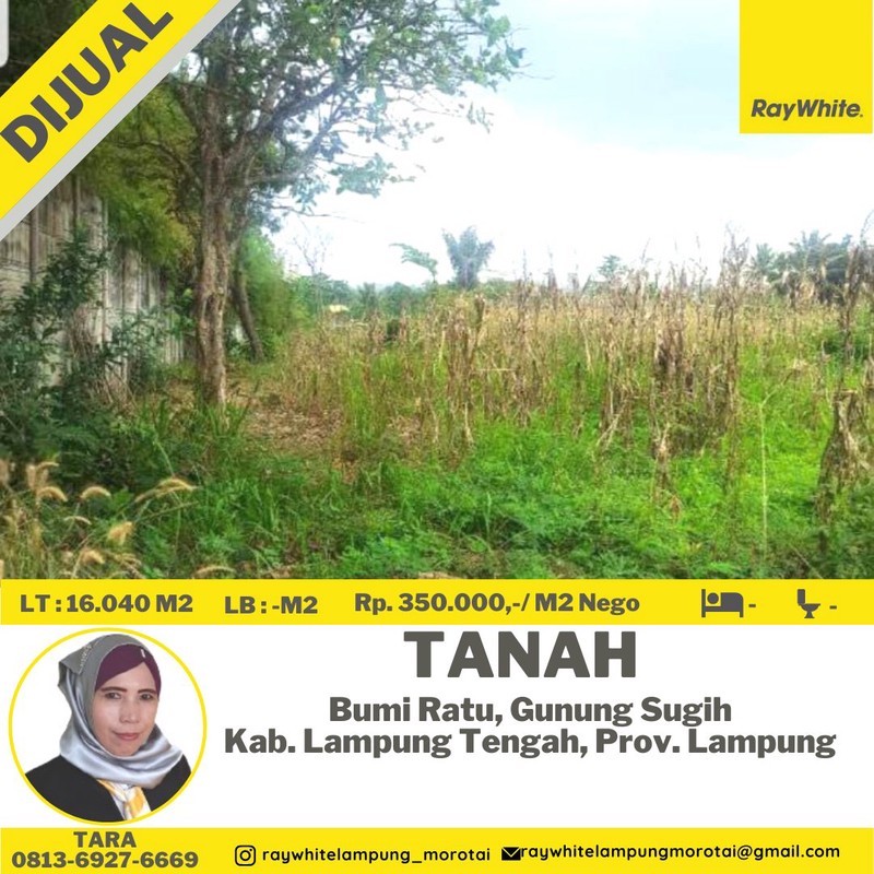 tanah murah bumi ratu gunung sugih