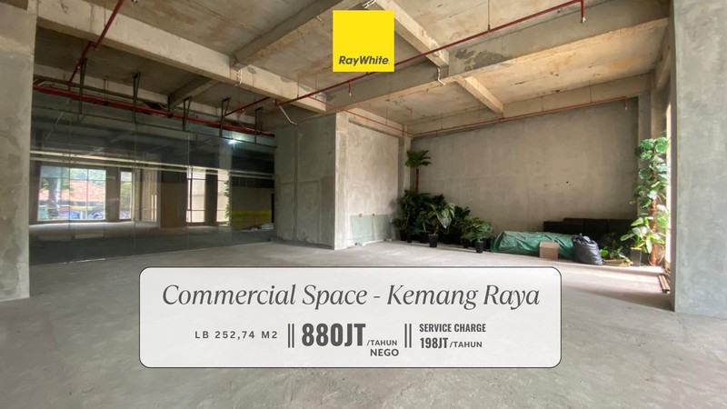 Disewakan Commercial Space di Area Premium Kemang Raya, Jakarta Selatan. Cocok untuk Restaurant / Retail Store 