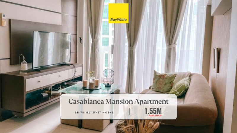 DIJUAL HARGA NJOP! Apartment Mewah Casablanca Mansion Full Furnished Include Kitchen & Electronics, selangkah dari Mall Kota Kasablanka 