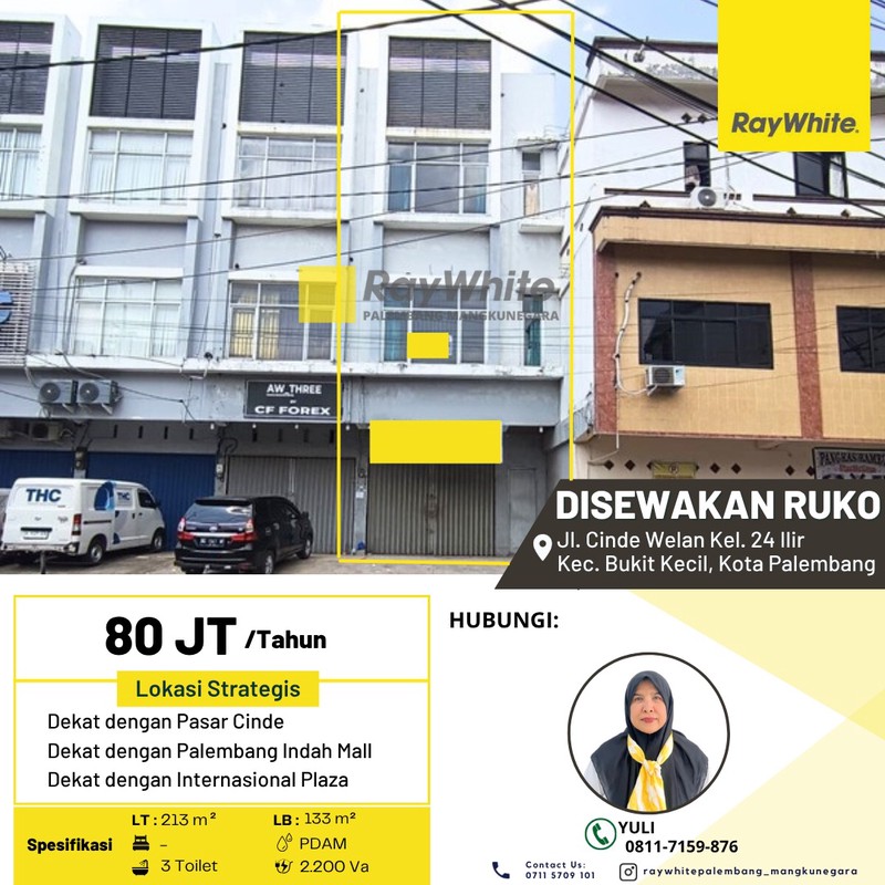 Disewakan Ruko di Jl. Cinde Welan Kel. 24 Ilir Kec. Bukit Kecil, Kota Palembang