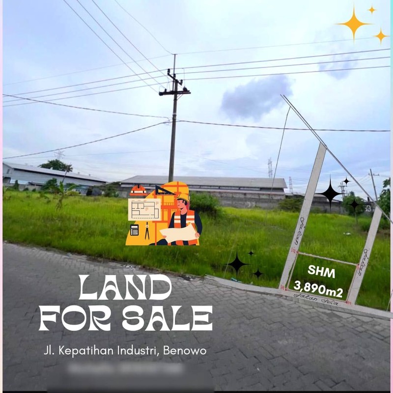 Tanah Kavling Luas + Izin Industri, Lokasi Premium Benowo Surabaya