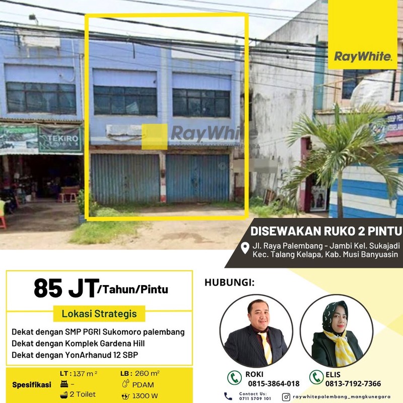 Disewakan Ruko 2 Pintu di Jl. Raya Palembang - Jambi KM 12