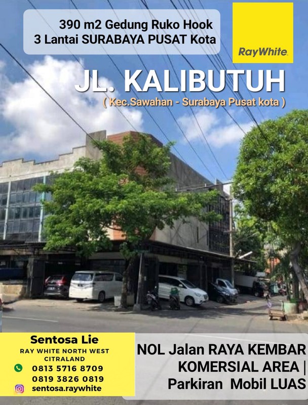 Dijual 390 m2 Gedung Ruko Surabaya Pusat Kota Nol Jalan Kalibutuh Dekat Kranggan , Blauran