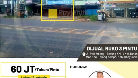 Ruko 3 Pintu KM 14 Tanah Mas