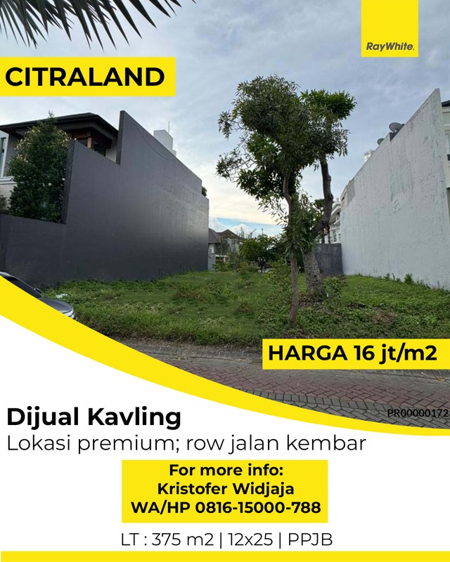Dijual Tanah Citraland Surabaya - Raffles Garden Lokasi Premium