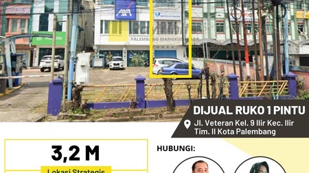 Dijual Cepat Ruko 1 Pintu di Jl Veteran Kota Palembang
