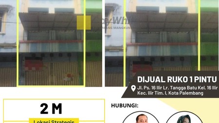 Dijual Cepat Ruko 1 Pintu di Jl Pasar 16 Ilir Kota Palembang