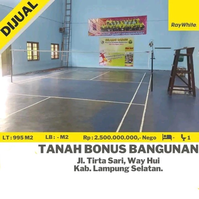 DIJUAL SEBIDANG TANAH DAN GEDUNG BULUTANGKIS DI DEKAT RS AIRAN  wAY HUI