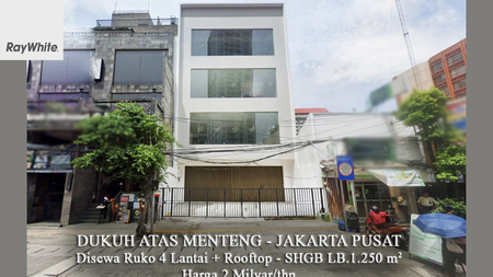 FOR RENT New Building Commercial 4 Lantai Dukuh Atas Menteng Jakarta Pusat