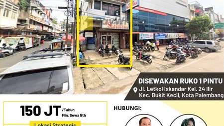 Disewakan Ruko 1 Pintu di Jl. Letkol Iskandar Kota Palembang