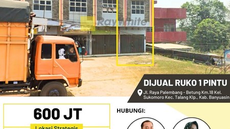 Dijual Ruko 1 Pintu di Jl. Raya Palembang - Betung Km.18 Kab Banyuasin