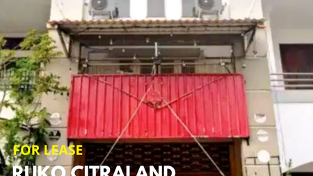 Sewa Ruko 2,5 Lantai Citraland Utama Surabaya Barat 