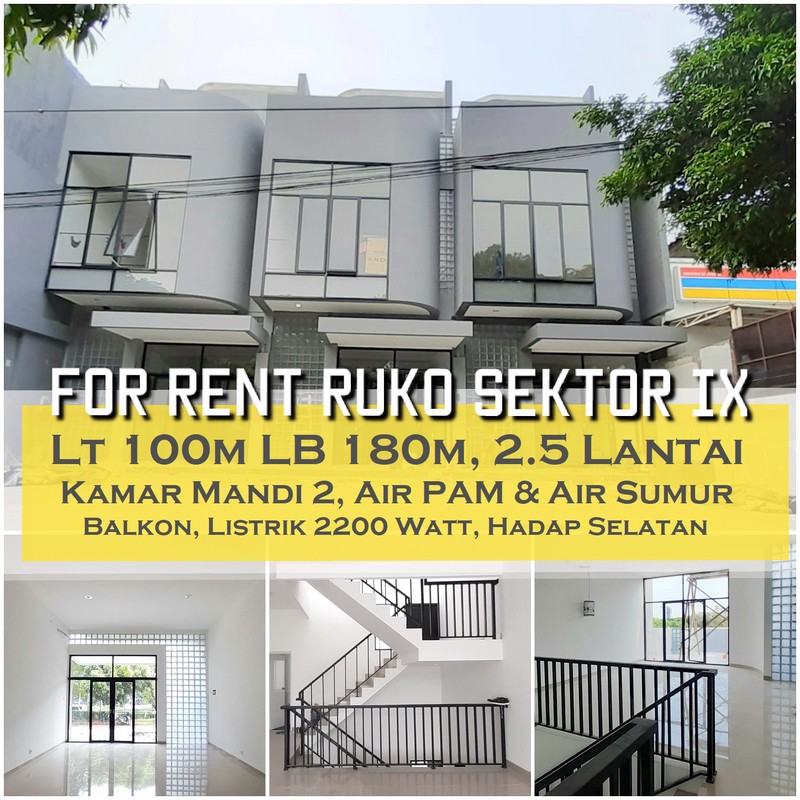 Ruko Siap Huni di Sektor IX Bintaro Jaya, Luas Tanah 100m, 2,5 Lantai Harga 200 Jt/Thn Nego