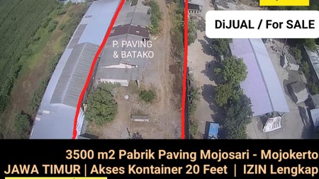 MURAH Dijual 3500 m2 Pabrik Paving Dekat Jalan Provinsi Mojosari Mojokerto Jawa Timur - Akses Kontainer 20 Feet - Izin Lengkap - Ada Gudang , Ruang Kantor - Surat SHM