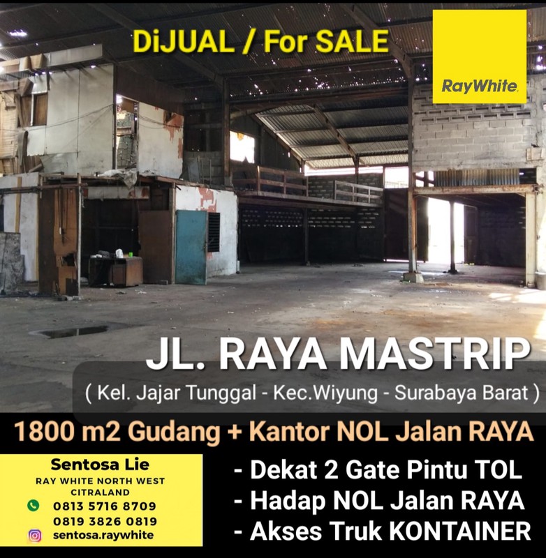 MURAH Rp.10 Jt/m2 Dijual 1800 M2 Gudang Raya Mastrip - Jajar Tunggal - Wiyung Surabaya - Nol Jalan Raya Dekat 2 Gate Pintu Tol, Akses Truk Kontainer