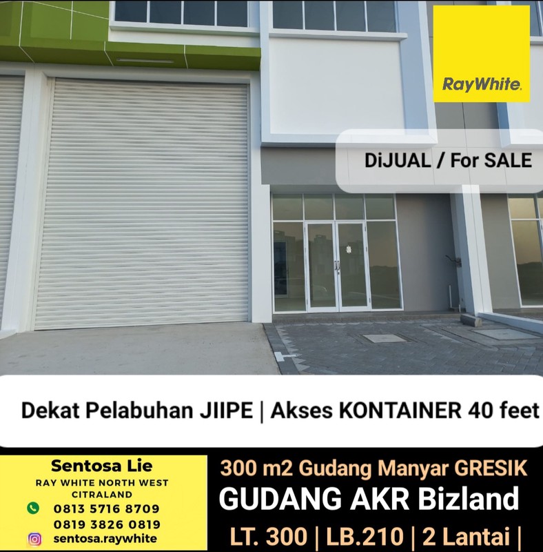 Dijual 300 m2 Gudang AKR Bizland Manyar Gresik Jatim Dekat Pelabuhan JIIPE , Akses Truk Kontainer 40 Feet