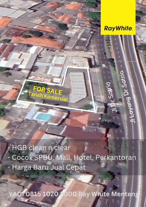 For Sale Lahan Komersial, strategis, eye-catching jl Dr Satrio, Kuningan