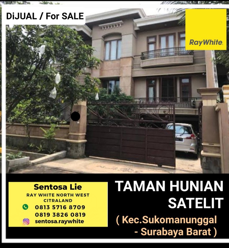 Dijual 547 m2 Rumah Taman Hunian Satelit - Sukomanunggal Surabaya Barat Dekat Chofa, Isen Darmo Harapan