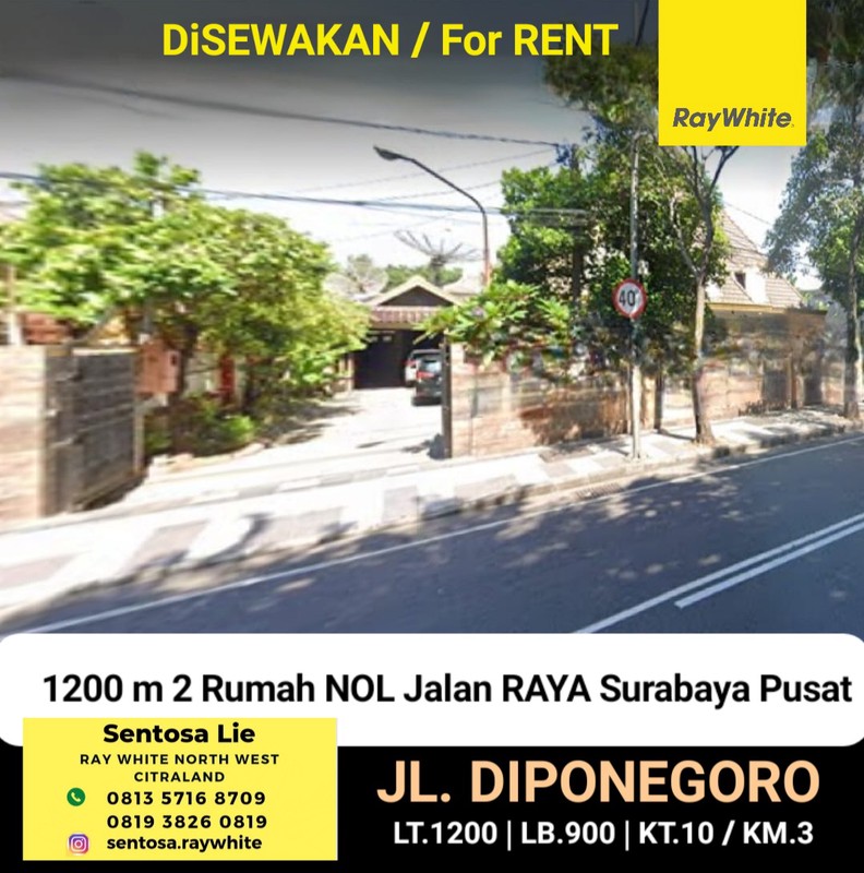 Disewakan 1200 M2 Rumah Raya Diponegoro - Raya Darmo - Surabaya Pusat Kota - Hadap Nol Jalan Raya Cocok Buat Segala Usaha