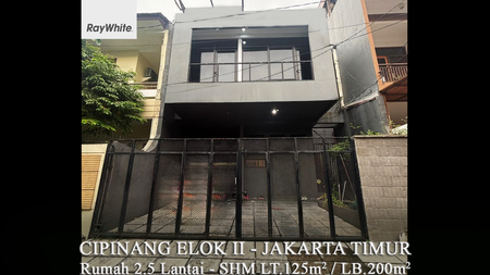 FOR SALE Rumah Cipinang ELok 2 Bangunan 2.5 Lantai Jakarta Timur