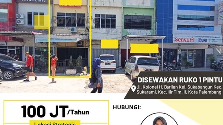 Disewakan Ruko 1 Pintu di Jl. Kolonel H. Barlian Kel. Sukabangun Kec. Sukarami, Kec. Ilir Tim. II, Kota Palembang