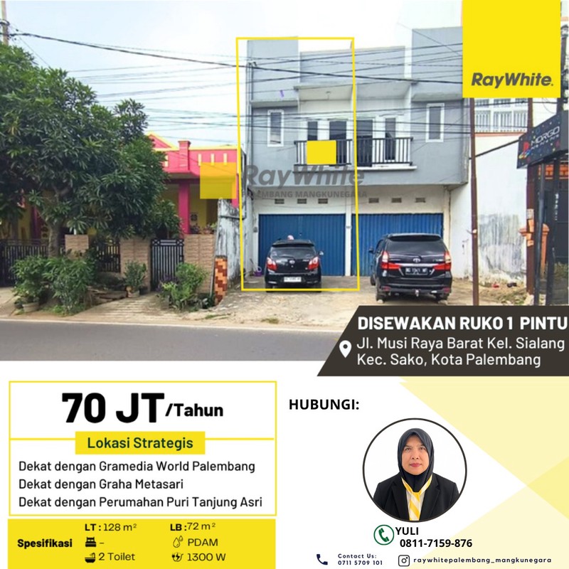 Disewakan Ruko 1 Pintu di Jl. Musi Raya Barat Kel. Sialang Kec. Sako, Kota Palembang