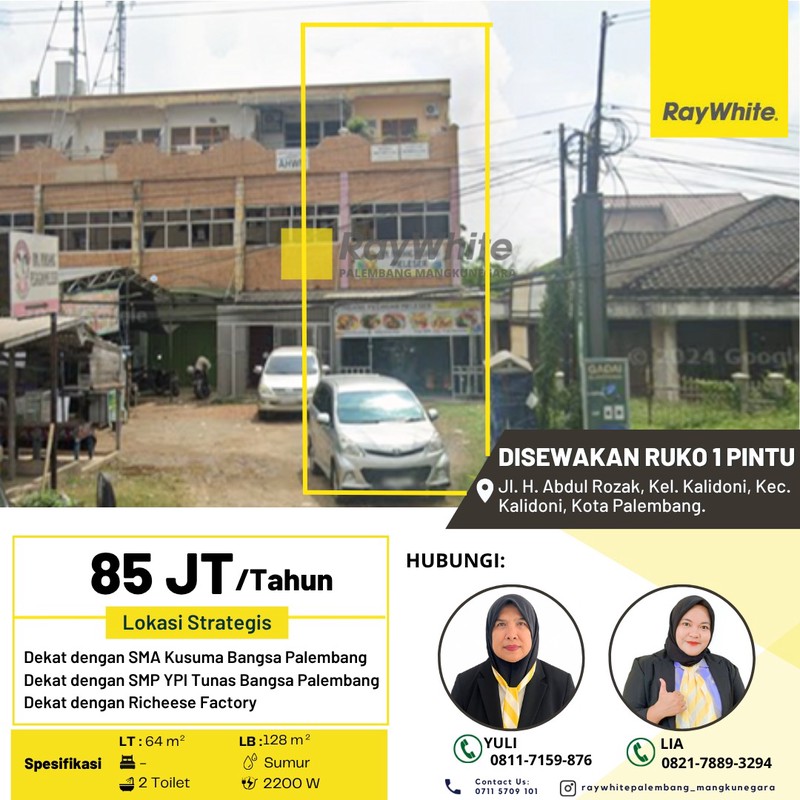 Disewakan Ruko di Jl. H. Abdul Rozak, Kel. Kalidoni, Kec. Kalidoni, Kota Palembang