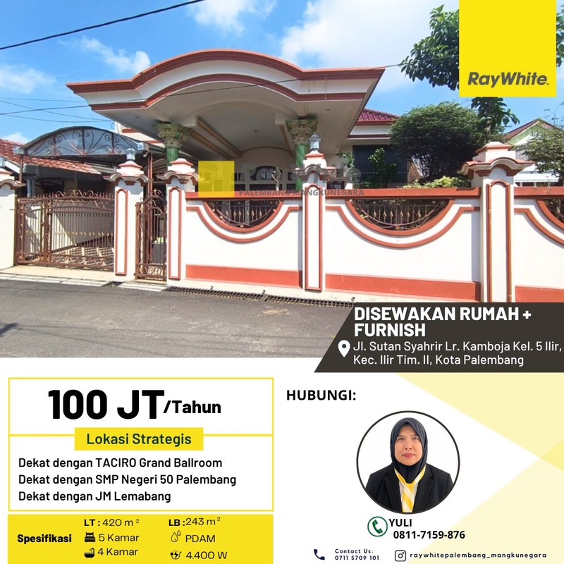 Disewakan Rumah + Furnish di Jl. Sutan Syahrir Lr. Kamboja Kel. 5 Ilir, Kec. Ilir Tim. II, Kota Palembang