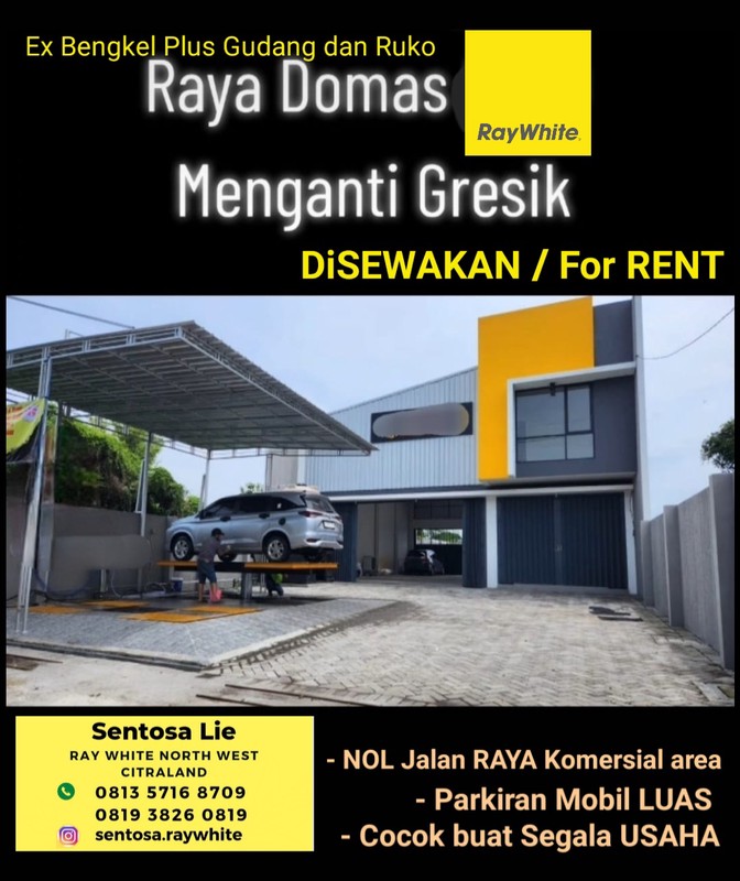 Disewakan 537 m2 Ex Bengkel Raya Domas Menganti Gresik Dekat Citraland, Pakuwon Mall Surabaya Barat