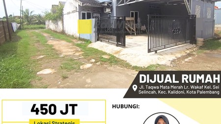 Dijual Rumah di Jl. Taqwa Mata Merah Lr. Wakaf Kel. Sei Selincah, Kec. Kalidoni, Kota Palembang