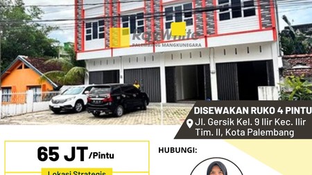4 PINTU RUKO DI SEWAKAN  Jl. Gersik Kel. 9 Ilir Kec  Kota Palembang