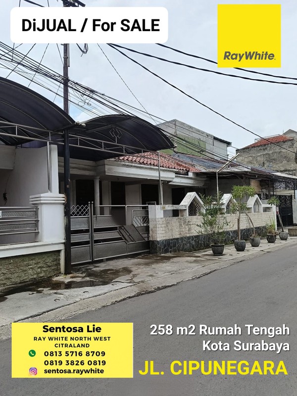 MURAH 4 Milyaran Dijual Rumah 258 m2 Rumah Surabaya Tengah kota di Jalan Cipunegara Strategis dekat Jalan Mayjen Sungkono, Jl. Indragiri, Kutai, Diponegoro