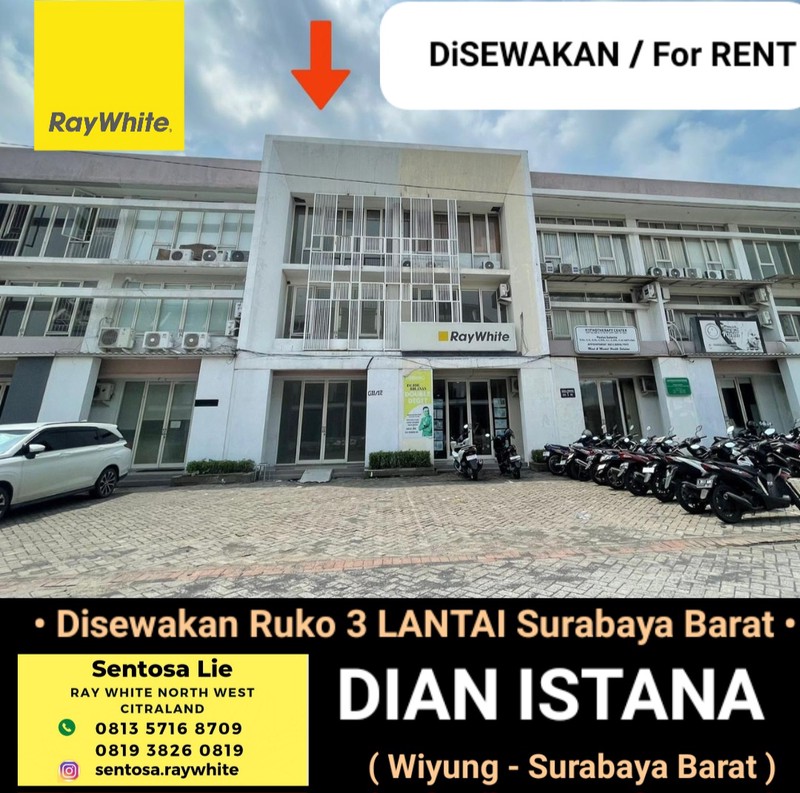 MURAH Disewakan Ruko Surabaya Barat - Ruko Dian Istana Wiyung Surabaya Barat - Modern 3 Lantai - Parkiran Mobil Luas Cocok Buat Segala Usaha Kantor, Bank, Salon, Refleksi, Bimbel/ Kursus , Cafe, Resto