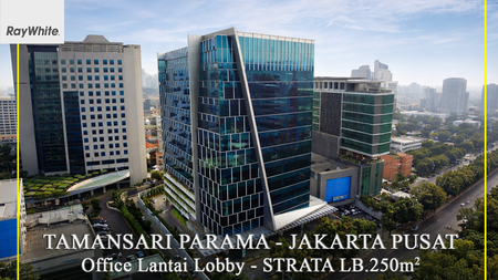 FOR SALE Office Space Lantai Lobby Tamansari Parama Tower Menteng Jakarta Pusat