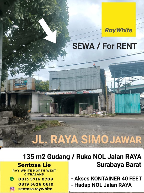 Disewakan 135 m2 Gudang / Ruko Nol Jalan Raya Surabaya Barat - Simojawar - Sukomanunggal - Ruko 2 Lantai Surabaya Barat - Akses Kontainer 40 Feet Dekat Banyu Urip, Akses Tol