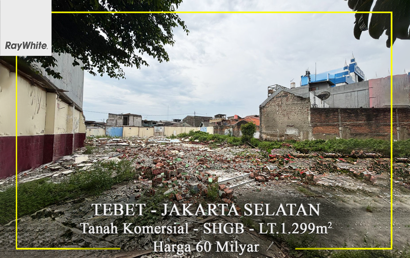 FOR SALE Tanah Komersial Izin Pembangunan 9 lantai Tebet Jakarta Selatan