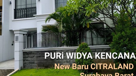 6 Milyar-an Dijual Rumah Baru Puri Widya Kencana Citraland Surabaya Barat Dekat G Walk Citraland , Sekolah Ciputra , Unesa