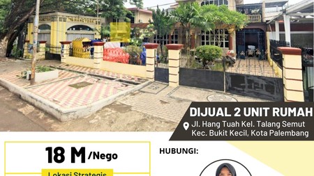 Dijual 2 Unit Rumah di Jl. Hang Tuah Kel. Talang Semut Kec. Bukit Kecil, Kota Palembang