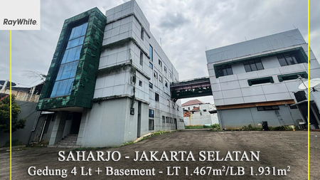 FOR SALE Gedung 4 Lantai + Basement Saharjo Tebet Jakarta Selatan