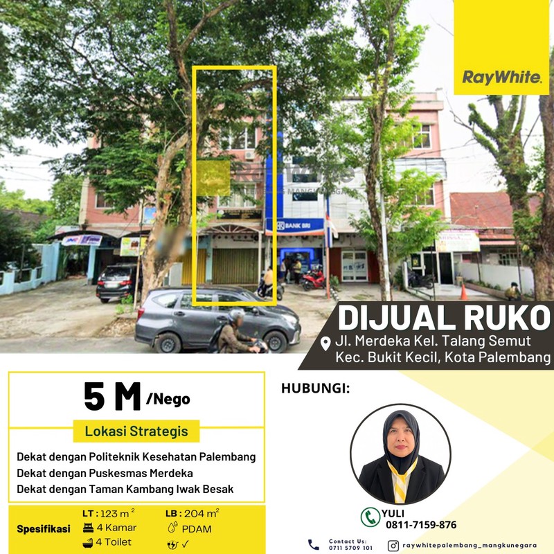 Dijual Ruko di Jl. Merdeka Kel. Talang Semut Kec. Bukit Kecil, Kota Palembang